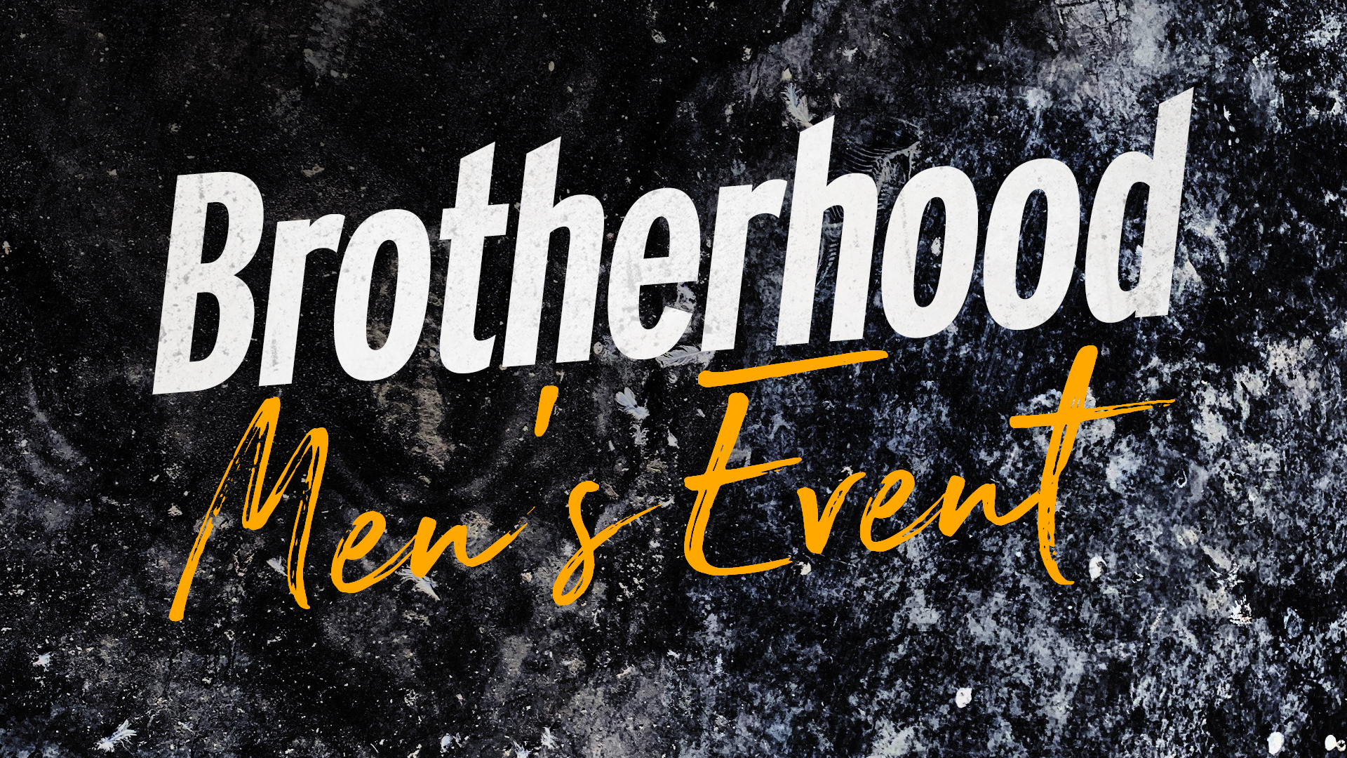 Brotherhood Men's Events Wide